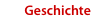 Geschichte